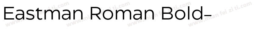 Eastman Roman Bold字体转换